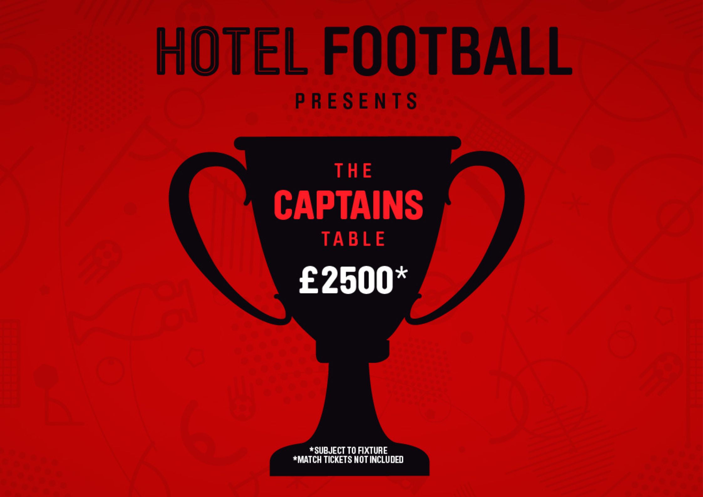 BRINGING THE SQUAD THIS SEASON? BOOK THE CAPTAINS TABLE